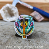 Geologist Rock Hammer "Rock On" Holographic Sticker