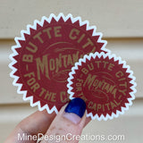Butte City for Capital Sticker - Clear Backing - 2 Sizes