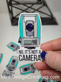 No, It's Not a Camera - Survey Total Station Sticker