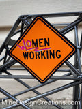 Women Working Sign Magnet
