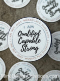 Qualified, Capable, Strong - Not just a diversity hire sticker