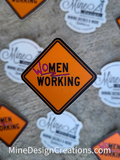 Women Working Sign Magnet