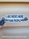 I like Rocks more than People Magnet