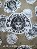 Certified Badass Miner Sticker - 2 Size Options