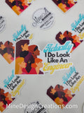Actually, I do look like an Engineer Sticker
