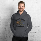 Caffeine, Nicotine, & Gasoline Unisex Hoodie