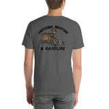 Caffeine, Nicotine, & Gasoline Short-Sleeve Unisex T-Shirt