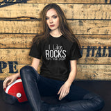 I Like Rocks More than People Short-Sleeve Unisex T-Shirt