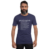 Geologist Definition (on front) Short-Sleeve Unisex T-Shirt