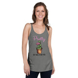 Pretty but will Stab You Women's Racerback Tank
