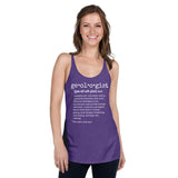 Geologist Definition Women's Racerback Tank