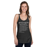Geologist Definition Women's Racerback Tank