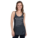 Geologist Definition Women's Racerback Tank