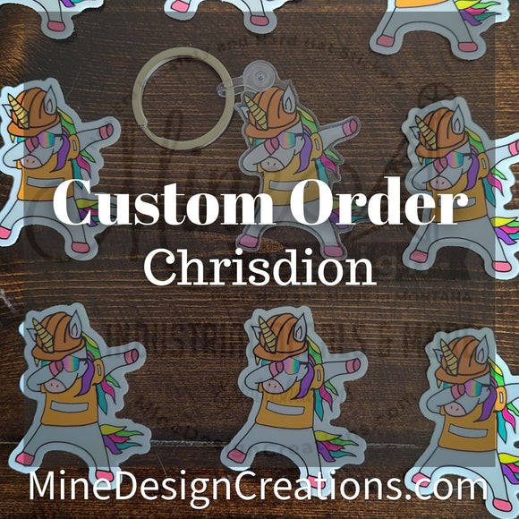 Custom Order - Chrisdion