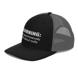 Warning: May Spontaneously Talk About Rocks Trucker Cap