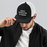 Easily Distracted by Rocks - Trucker Cap