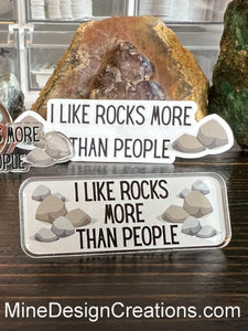 I Like Rocks More than People Pin
