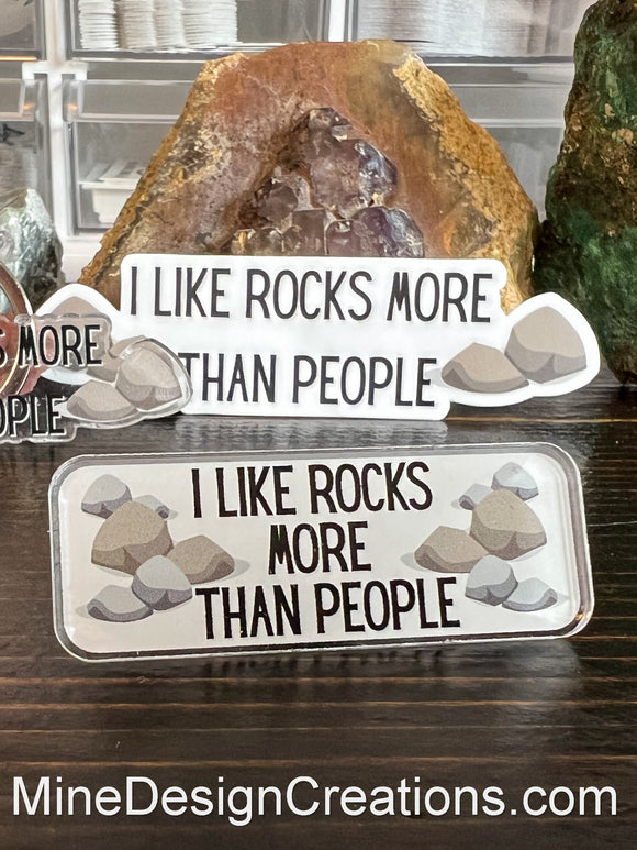 I Like Rocks More than People Pin