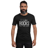 I Like Rocks More than People Short-Sleeve Unisex T-Shirt